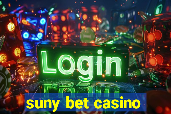 suny bet casino