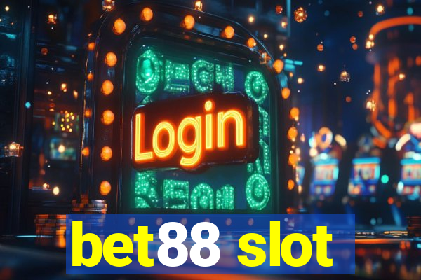 bet88 slot