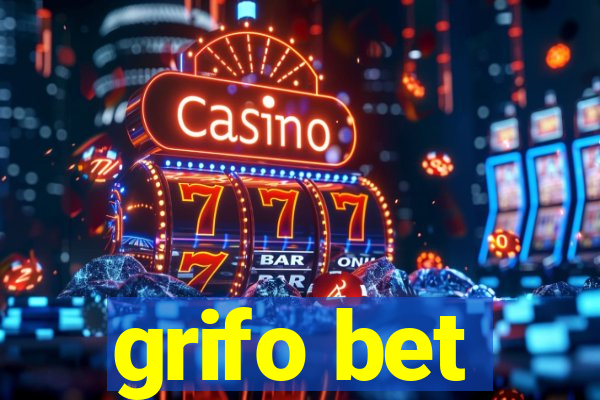 grifo bet