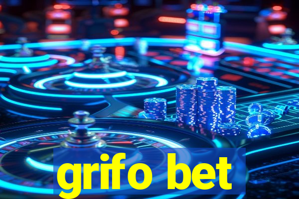 grifo bet