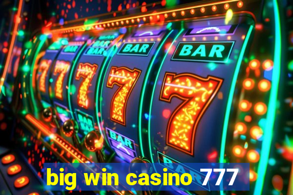 big win casino 777