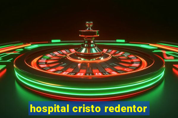 hospital cristo redentor