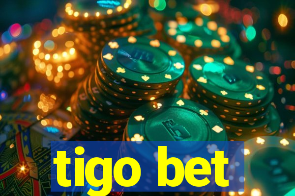 tigo bet