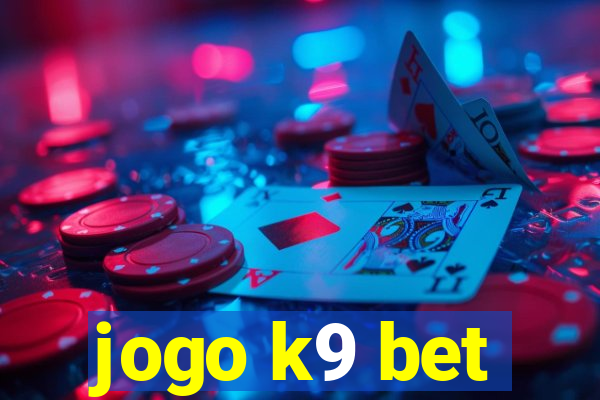 jogo k9 bet