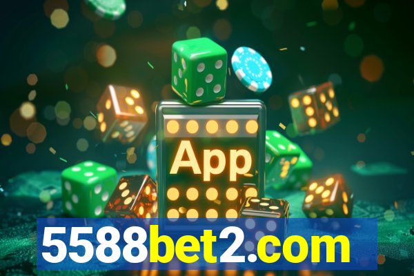 5588bet2.com