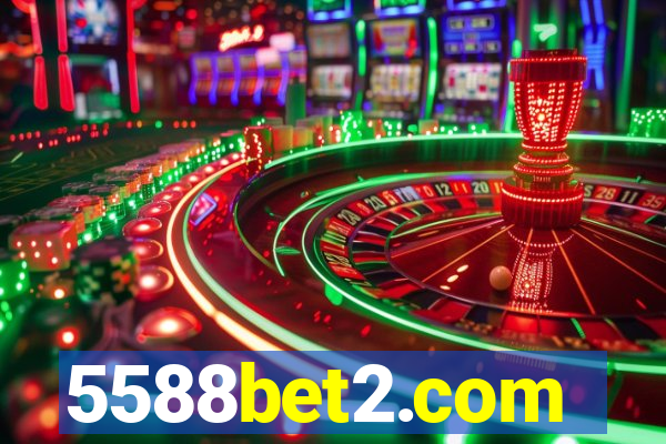 5588bet2.com