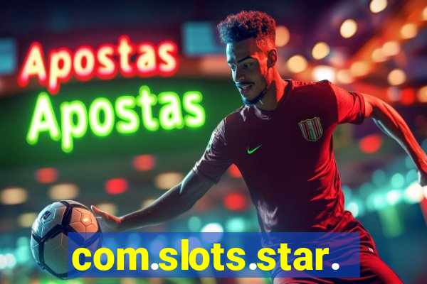 com.slots.star.game