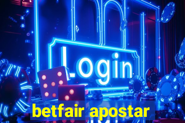 betfair apostar