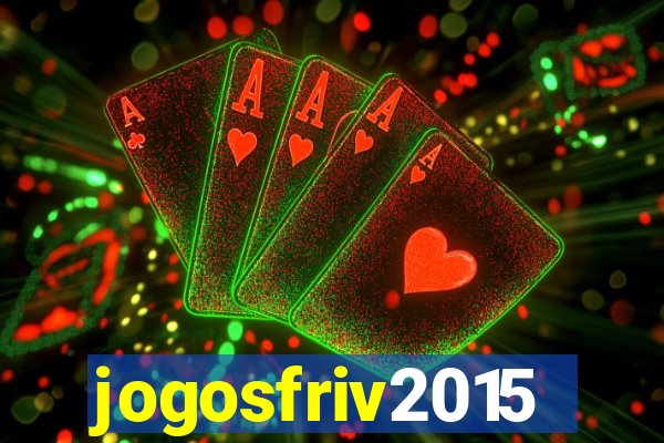 jogosfriv2015