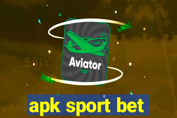 apk sport bet