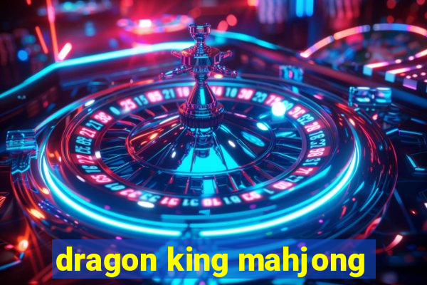 dragon king mahjong