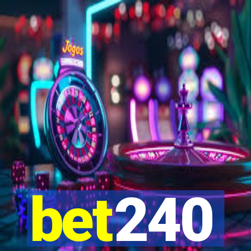 bet240