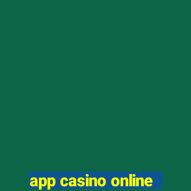 app casino online