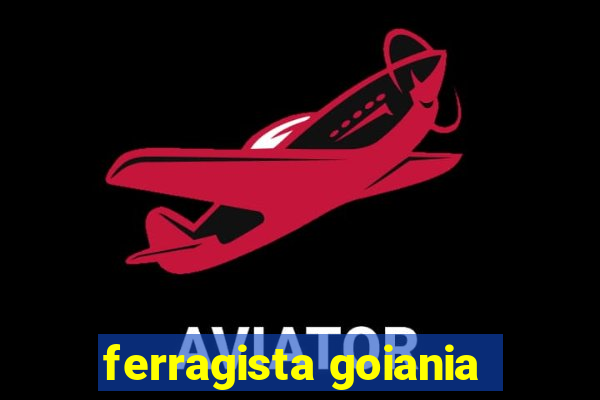 ferragista goiania