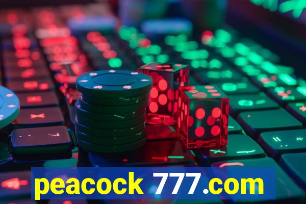 peacock 777.com