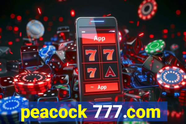 peacock 777.com