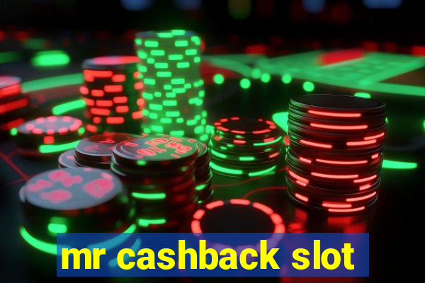 mr cashback slot