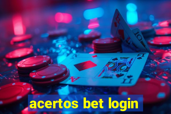 acertos bet login