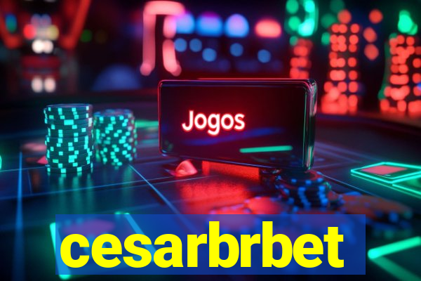 cesarbrbet