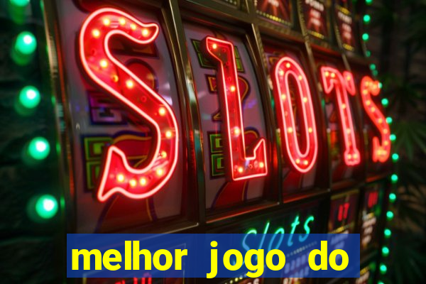 melhor jogo do tigre para ganhar dinheiro