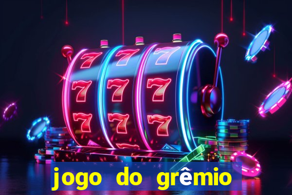 jogo do grêmio já acabou