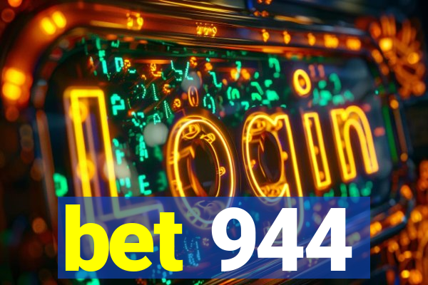 bet 944