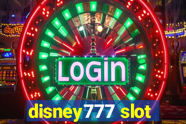 disney777 slot