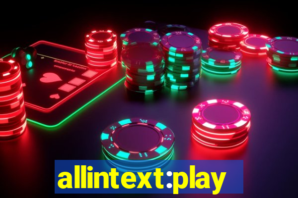 allintext:play fortuna casino