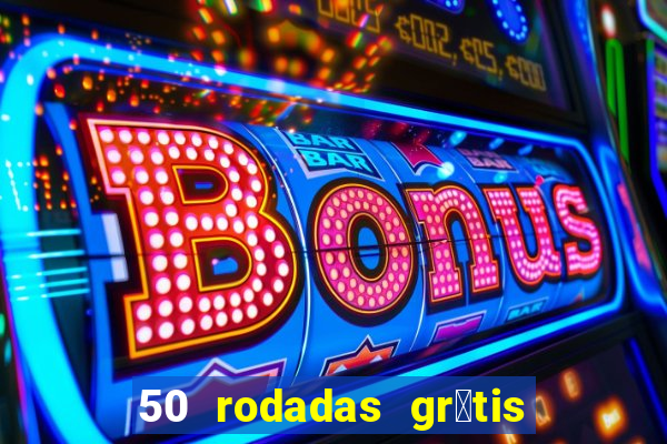 50 rodadas gr谩tis no cadastro