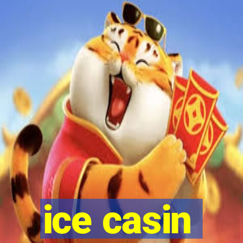 ice casin