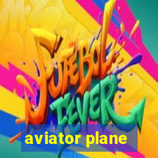 aviator plane