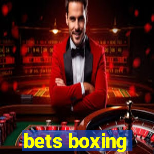 bets boxing