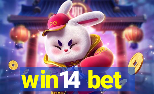 win14 bet