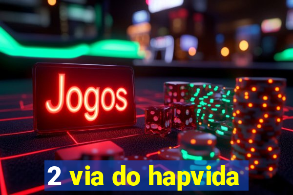 2 via do hapvida