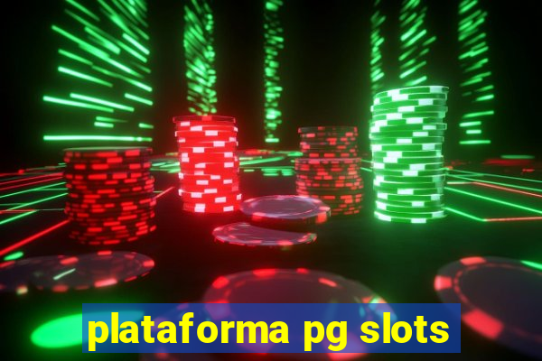 plataforma pg slots