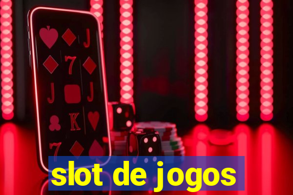 slot de jogos