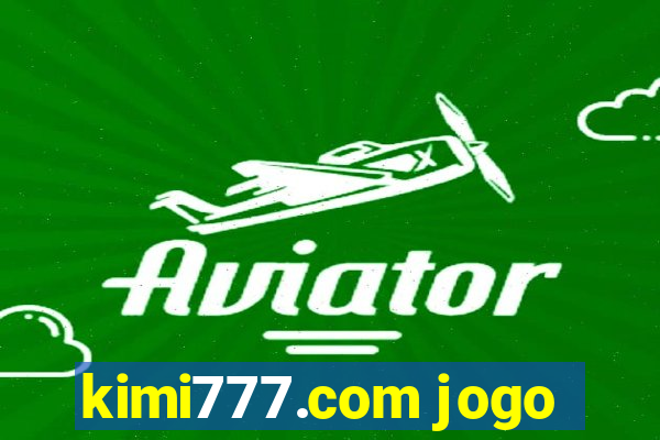 kimi777.com jogo