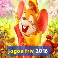 jogos friv 2016