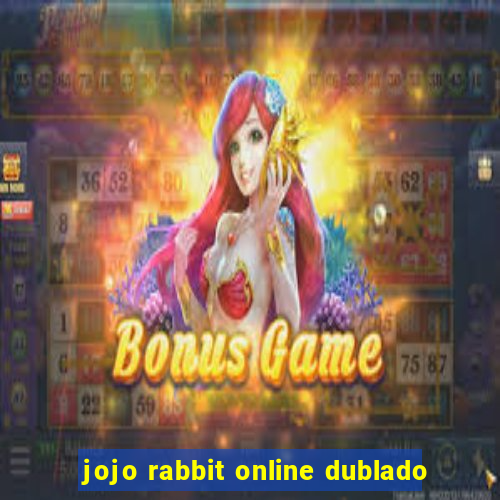 jojo rabbit online dublado