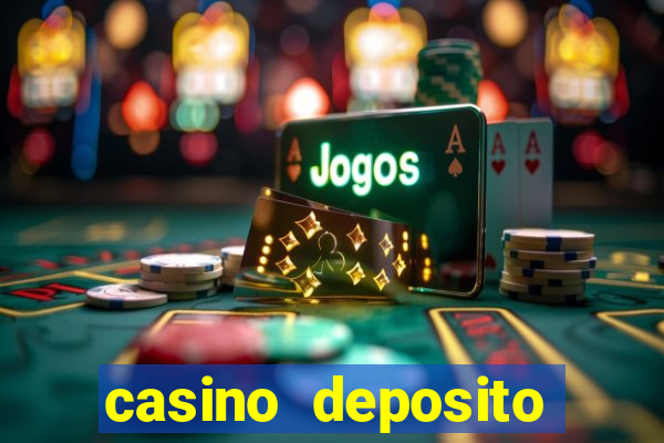 casino deposito minimo 10 euro