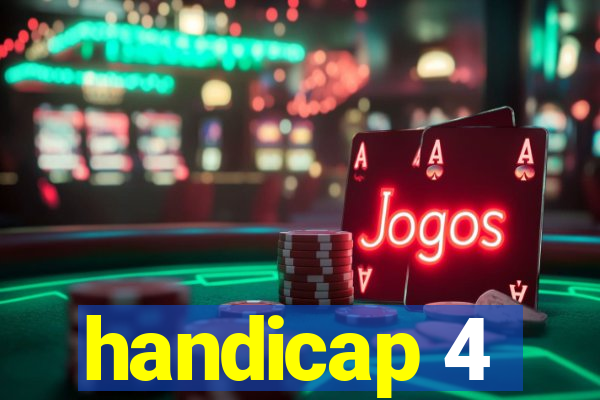 handicap 4