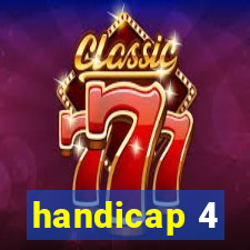 handicap 4