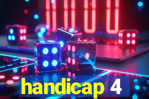 handicap 4