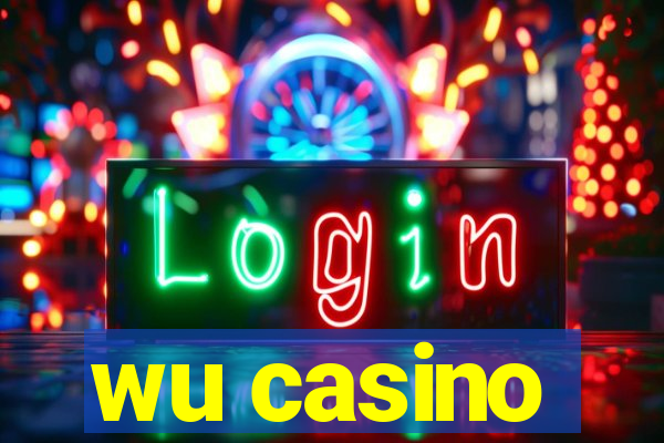 wu casino