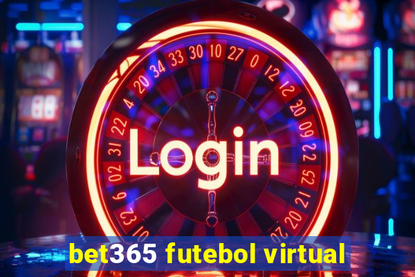 bet365 futebol virtual