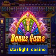 starlight casino new west