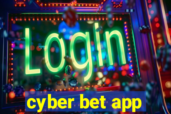 cyber bet app