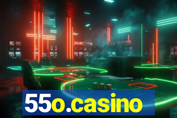 55o.casino