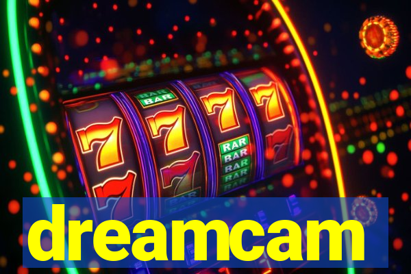 dreamcam