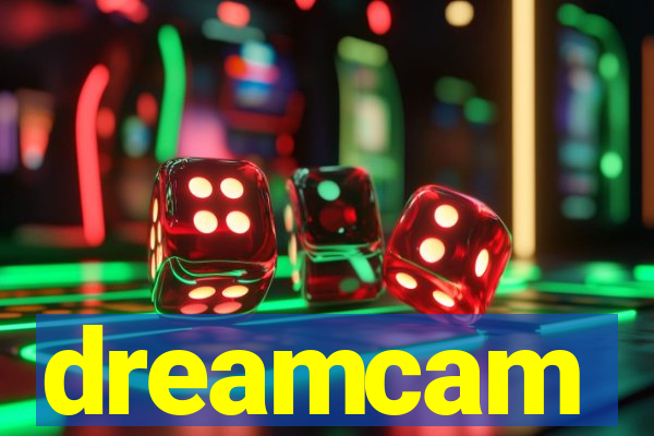 dreamcam